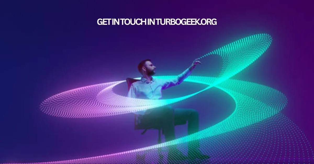 get in touch in turbogeek.org
